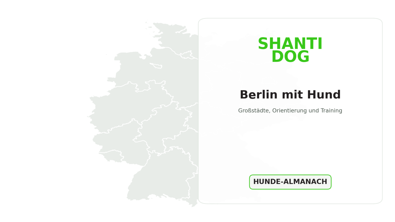 Deutschlandkarte: Berlin mit Hund
