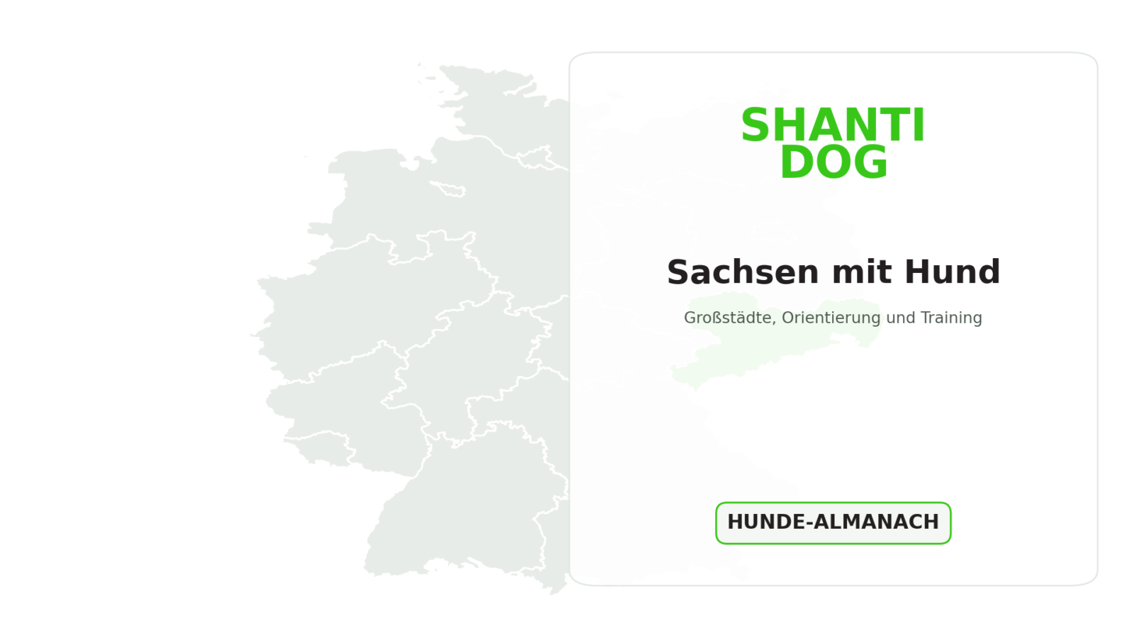 Deutschlandkarte: Sachsen mit Hund
