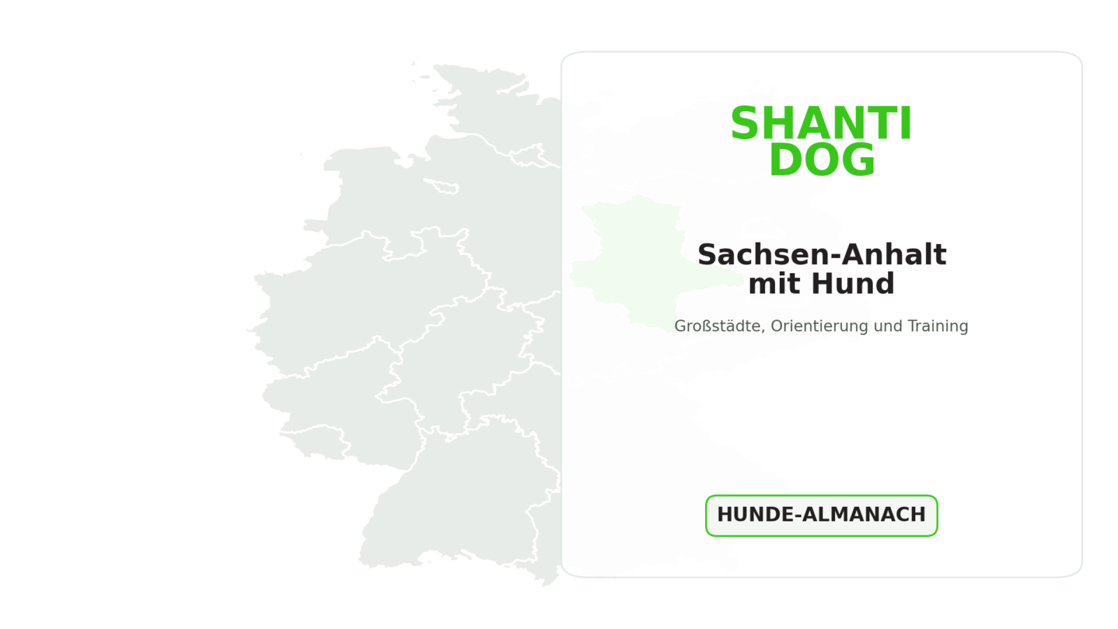 Deutschlandkarte: Sachsen-Anhalt mit Hund